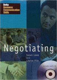 DELTA Busines Communication Series: Negotiating [with Audio CD(x1)]