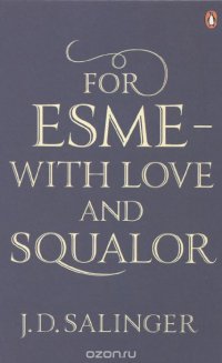 For Esme - with Love and Squalor