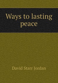 Ways to lasting peace