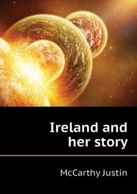 Ireland and her story