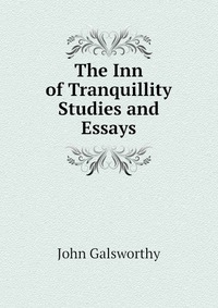 The Inn of Tranquillity Studies and Essays