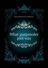 What gunpowder plot was