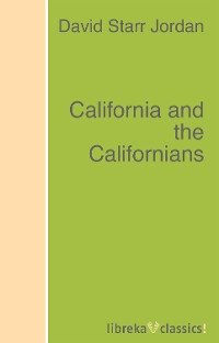 California and the Californians