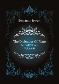 The Dialogues Of Plato