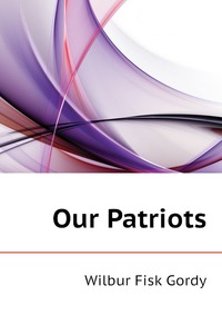 Our Patriots