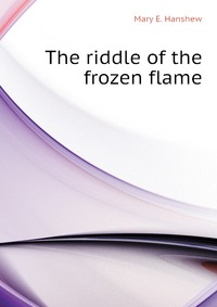 The riddle of the frozen flame