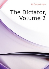 The Dictator, Volume 2