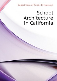 School Architecture in California