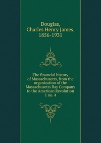 The financial history of Massachusetts