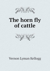 The horn fly of cattle