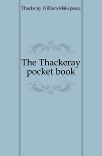 The Thackeray pocket book