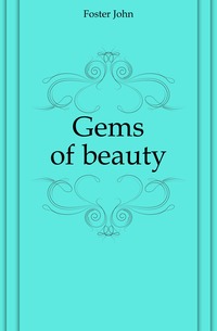 Gems of beauty