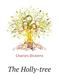 The Holly-tree