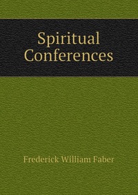 Spiritual Conferences