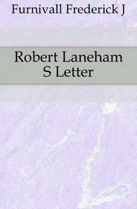 Robert Laneham S Letter