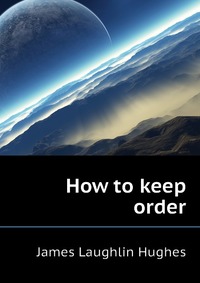 How to keep order