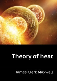 Theory of heat