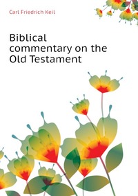 Biblical commentary on the Old Testament