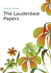 The Lauderdale Papers