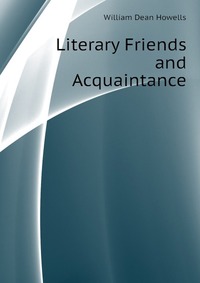 Literary Friends and Acquaintance