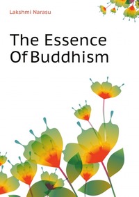 The Essence Of Buddhism