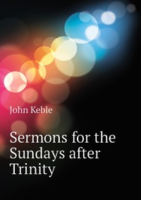 Sermons for the Sundays after Trinity