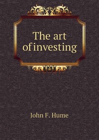 The art of investing