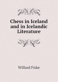 Chess in Iceland and in Icelandic Literature