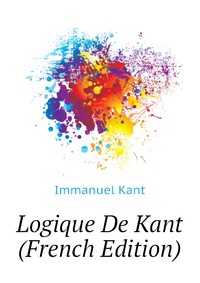 Logique De Kant (French Edition)