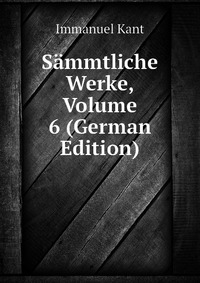 Sammtliche Werke, Volume 6 (German Edition)