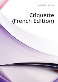 Criquette (French Edition)