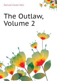 The Outlaw, Volume 2