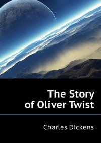 The Story of Oliver Twist