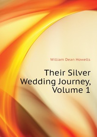 Their Silver Wedding Journey, Volume 1