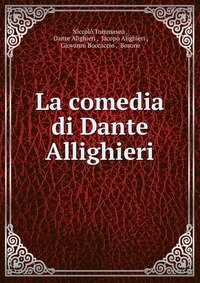 La comedia di Dante Allighieri