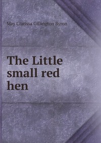 The Little small red hen