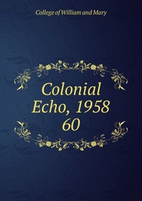 Colonial Echo, 1958