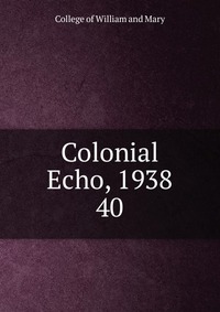 Colonial Echo, 1938