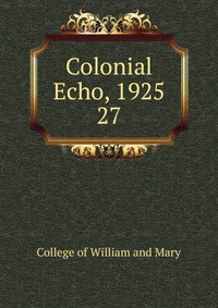 Colonial Echo, 1925