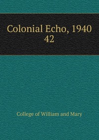 Colonial Echo, 1940