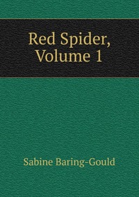 Red Spider, Volume 1