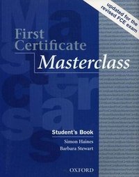 First Certificate Masterclass: Students Book