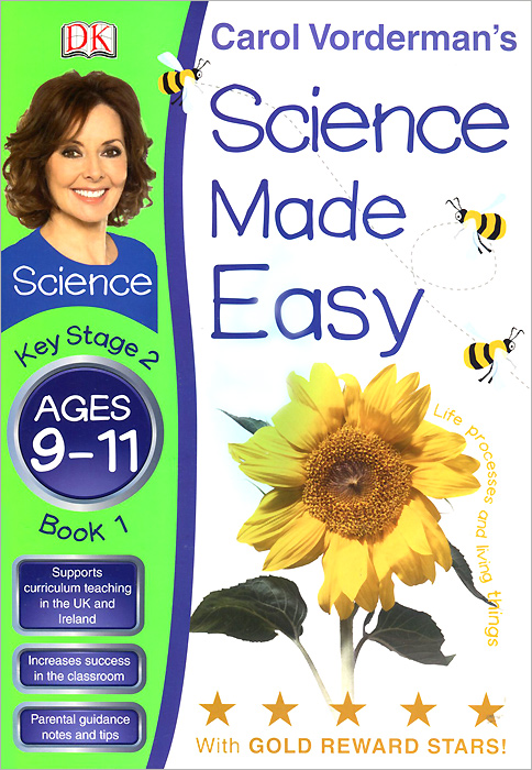 Science Made Easy Life Processes & Living Things Ages 9-11 Key Stage 2 Book 1