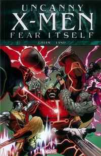 Fear Itself: Uncanny X-Men (Uncanny X-Men Fear Itself)