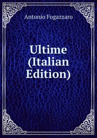 Ultime (Italian Edition)