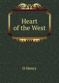 Heart of the West