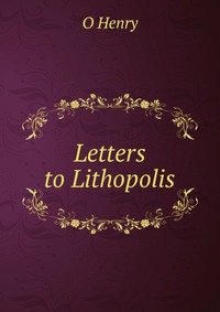 Letters to Lithopolis