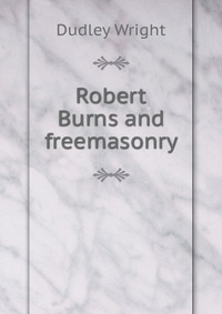 Robert Burns and freemasonry