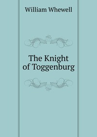 The Knight of Toggenburg