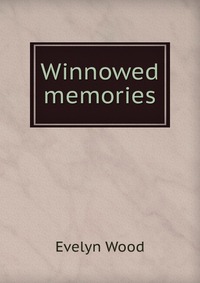 Winnowed memories